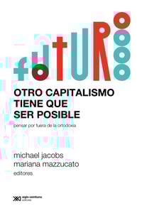 Otro capitalismo tiene que ser posible