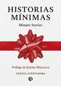 Historias Mínimas / Minute Stories