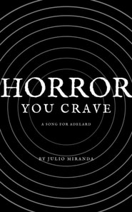 Horror You Crave: A Song for Adelard