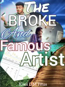 Broke and Famous Artist