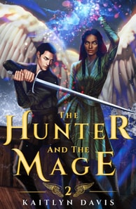 Hunter and the Mage