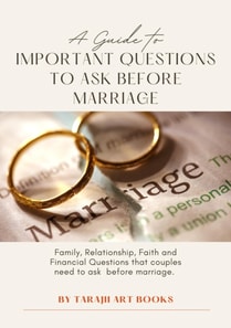 Guide to Important Questions to ask Before Marriage