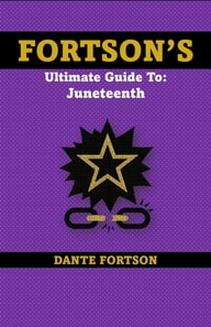Fortson's Handbooks For The Holidays: Juneteenth