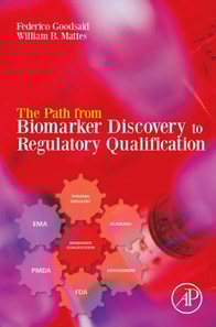 Path from Biomarker Discovery to Regulatory Qualification