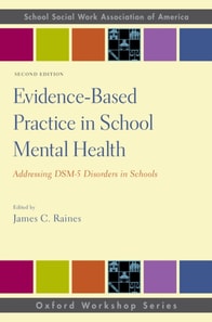Evidence-Based Practice in School Mental Health