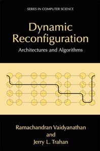 Dynamic Reconfiguration