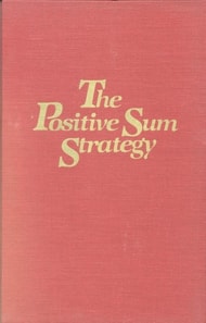 Positive Sum Strategy