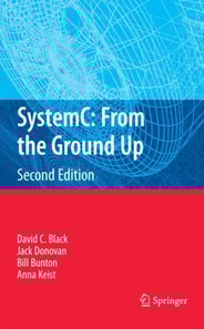 SystemC: From the Ground Up, Second Edition
