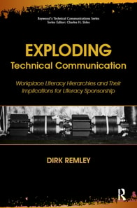 Exploding Technical Communication