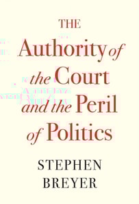 Authority of the Court and the Peril of Politics