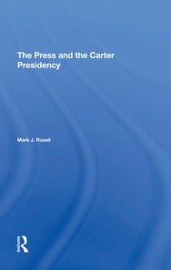 Press And The Carter Presidency