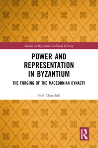 Power and Representation in Byzantium