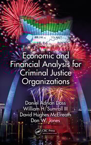 Economic and Financial Analysis for Criminal Justice Organizations