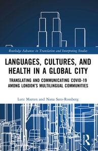 Languages, Cultures, and Health in a Global City
