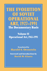 Evolution of Soviet Operational Art, 1927-1991