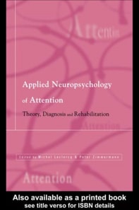 Applied Neuropsychology of Attention