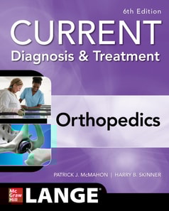 CURRENT Diagnosis & Treatment Orthopedics, Sixth Edition