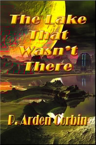 Lake That Wasn't There