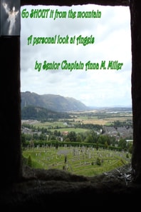 &quote;Go Shout it from the Mountain, A Personal Look at Angels&quote;