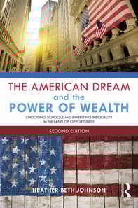 American Dream and the Power of Wealth
