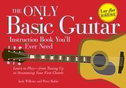 Only Basic Guitar Instruction Book You'll Ever Need