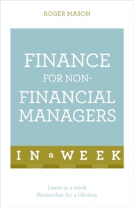 Finance For Non-Financial Managers In A Week