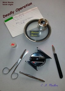 Nick Storie; Deadly Operation