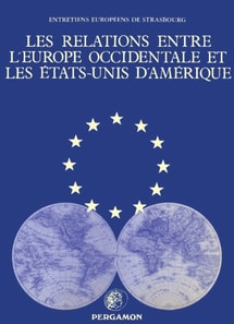 Les Relations entre l'Europe occidentale et les Etats-Unis d' Amerique