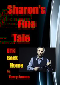 Sharon's Fine Tale OTK Back Home