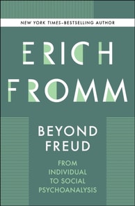 Beyond Freud