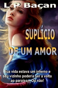 Suplício de um Amor