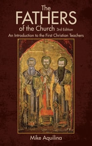 Fathers of the Church, 3rd Edition