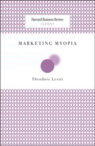 Marketing Myopia