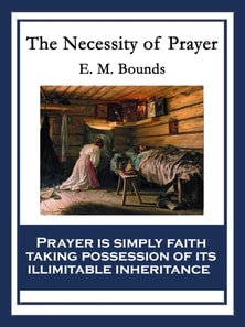 Necessity of Prayer