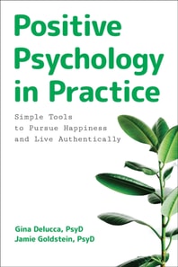 Positive Psychology in Practice