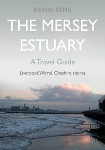 Mersey Estuary: A Travel Guide