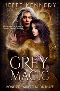 Grey Magic - A Dark Fantasy Romance