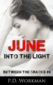 June, Into the Light