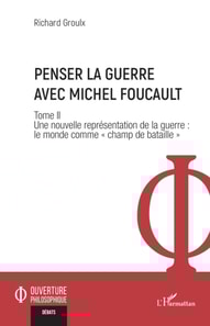Penser la guerre avec Michel Foucault