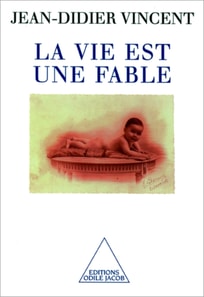 La Vie est une fable