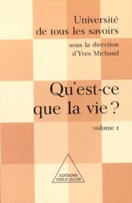 Qu'est-ce que la vie ?