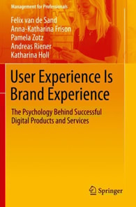 User Experience Is Brand Experience