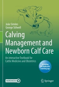 Calving Management and Newborn Calf Care
