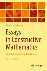 Essays in Constructive Mathematics