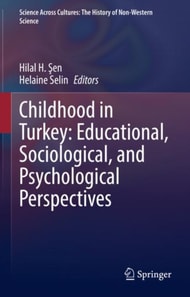 Childhood in Turkey: Educational, Sociological, and Psychological Perspectives
