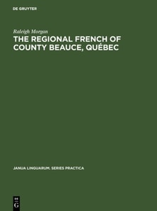 Regional French of County Beauce, Quebec