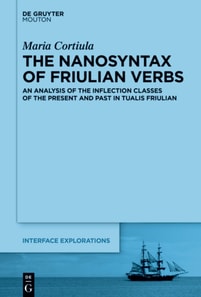 Nanosyntax of Friulian Verbs