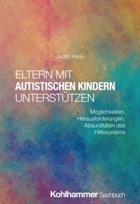Eltern mit autistischen Kindern unterstutzen