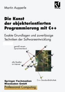 Die Kunst der objektorientierten Programmierung mit C++