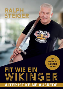 Fit wie ein Wikinger